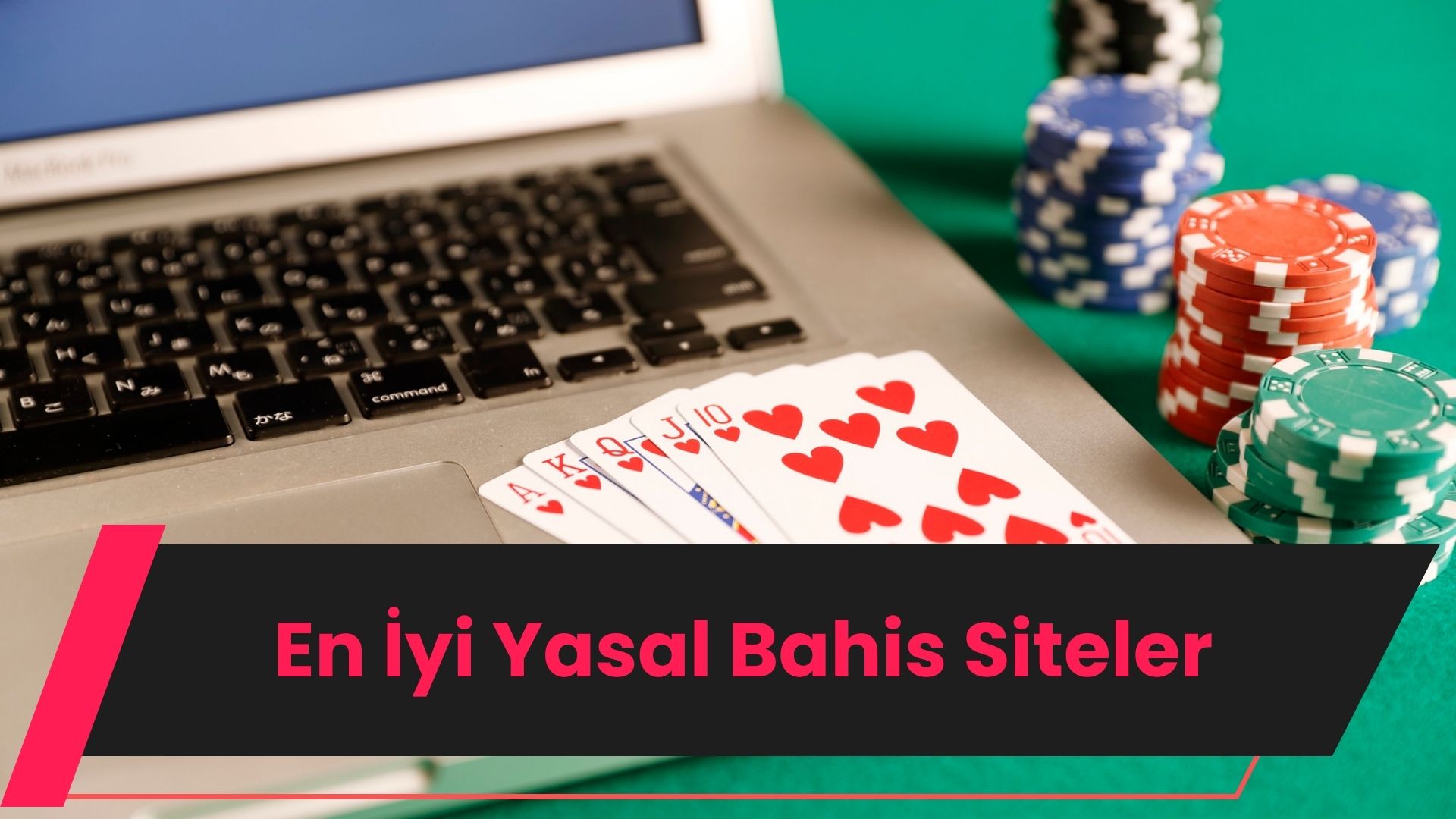 En İyi Yasal Bahis Siteleri